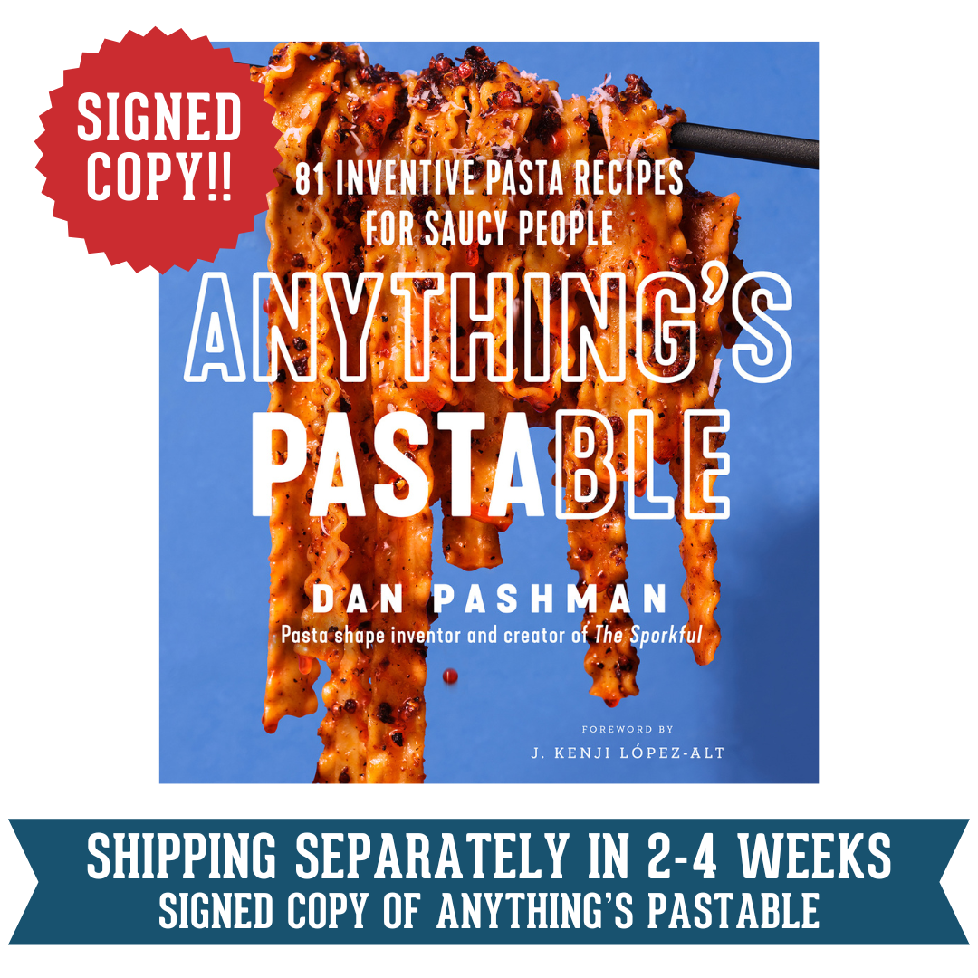 SHIPPING SEPARATELY in 2-4 weeks SIGNED Copy of ANYTHING’S PASTABLESigned ANYTHING’S PASTABLE: 81 Inventive Pasta Recipes For Saucy People Cookbook & The Sporkful Variety Pasta Set (Cascatelli, Quattrotini, Vesuvio)
