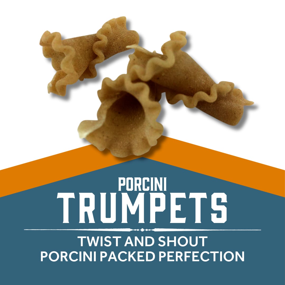 Porcini Trumpets - TWIST AND SHOUT
PORCINI PACKED PERFECTION