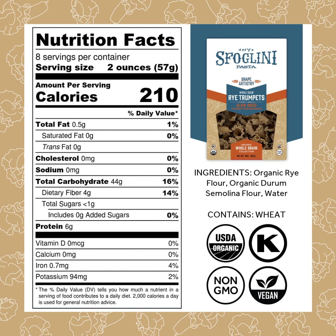 Sfoglini Organic  Whole Grain Pasta - Rye Trumpets Nutrition Label and Ingredients. Kosher & Organic Certified