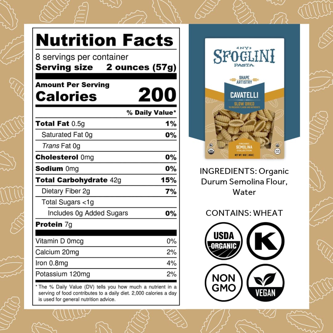 Sfoglini Organic Durum Semolina Wheat Pasta - Cavatelli Nutrition Label and Ingredients. Kosher & Organic Certified
