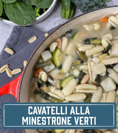 Sfoglini Pasta Recipe: pasta soup with vegetables in a pan labeled 'Cavatelli alla Minestrone Verti'.