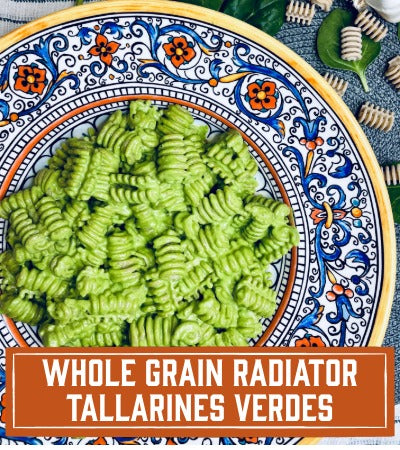Sfoglini Pasta Recipe: Green pasta on a decorative plate with text overlay 'Whole Grain Radiator Tallarines Verdes'.