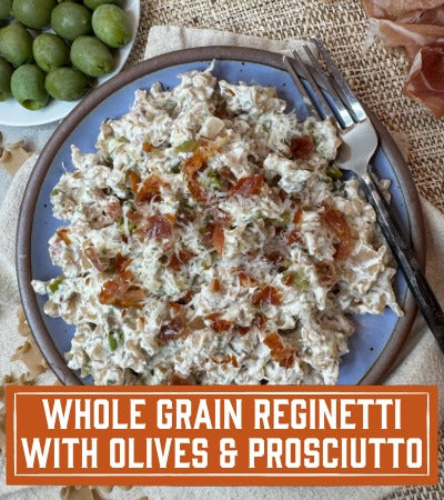 View the recipe for Whole Grain Reginetti with Olives and Prosciutto