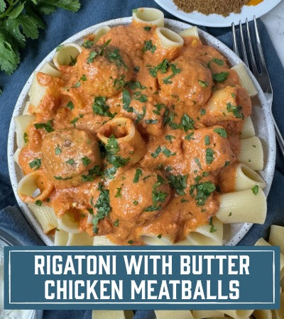 Sfoglini Pasta Recipe: Rigatoni with Butter Chicken Meatballs. Pasta with creamy sauce, spices, herbs on a plare